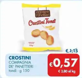 MD Discount Compagnia De' Panettieri Crostini tondi g 150 offerta