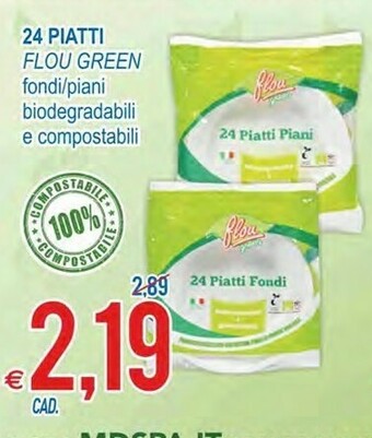 MD Discount Flou Green 24 Piatti Fondi/ Piani Biodegradabili E Compostabili offerta