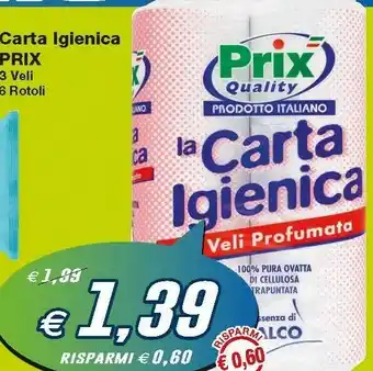 Prix Quality Prix Carta Igienica offerta