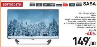 Saba TV Led SA32S77A11 HDR10, HLG, Dolby Audio, 2 HDMI 1 USB