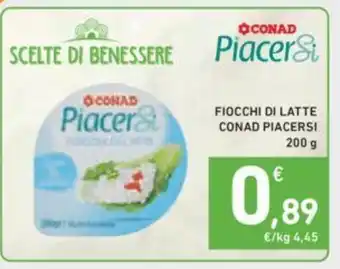 Conad Conad Piacersi Fiocchi Di Latte 200 g offerta