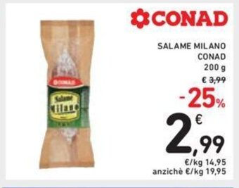Conad Conad Salame Milano 200 g offerta