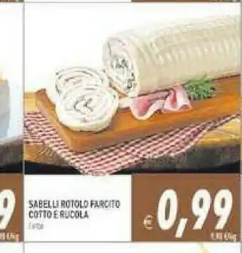 Sabelli Rotolo Farcita Cotto E Rucola