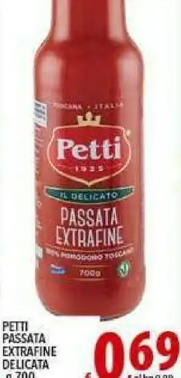 Gros Petti Passata Extrafine Il Delicato offerta