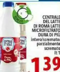 Gros Centrale del latte di roma Latte Parzialmente Scremato 1000 G(ml) offerta