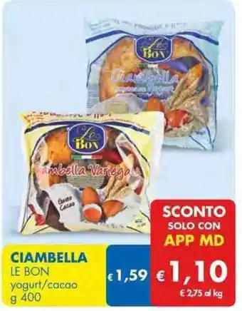 MD Discount Le Bon Ciambella yogurt/cacao g 400 offerta