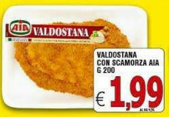 Iper Triscount Aia Valdostana Cotoletta Con Scamorza 200 G(ml) offerta