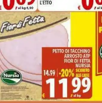Iper Triscount Nursia Petto Di Tacchino Arrosto Atp offerta