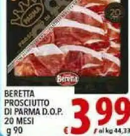 Iper Triscount Fratelli Beretta - Prosciutto Di Parma DOP 90 G(ml) offerta
