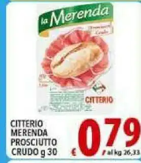 Iper Triscount Citterio La Merenda Prosciutto Crudo 30 G(ml) offerta