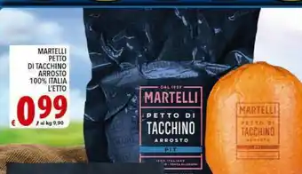 Iper Triscount Martelli Petto Di Tacchino Arrosto offerta