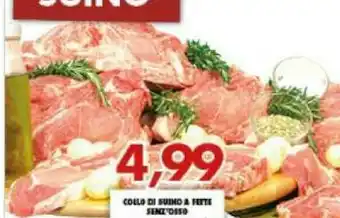 Gros Collo Di Suino A Fette offerta