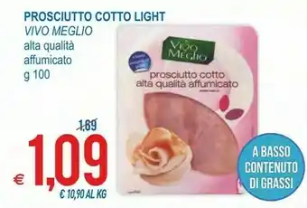 MD Discount Vivo Meglio Prosciutto Cotto Light offerta