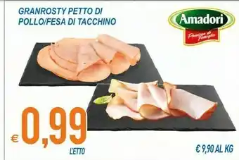 MD Discount Amadori Granrosty Petto Di Pollo/ Fesa Di Tacchino offerta