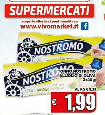Vivo Supermercati Nostromo Tonno All'Olio Di Oliva offerta