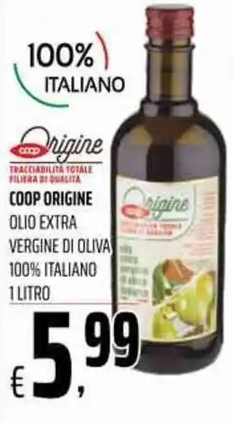 Coop Coop Origine Olio Extra Vergine di Oliva 100% Italiano 1 litro offerta