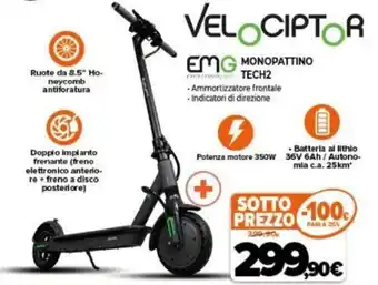 Expert Velociptor EMG Monopattino Tech2 offerta