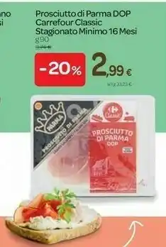 Carrefour Carrefour Prosciutto Di Parma Dop 90g offerta