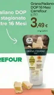 Carrefour Carrefour - Grana Padano Dop 250 G(ml) offerta