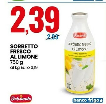 Eurospin Dolciando - Sorbetto Fresco Al Limone 750 G offerta