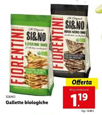 Lidl Si & no Gallette Biologiche offerta