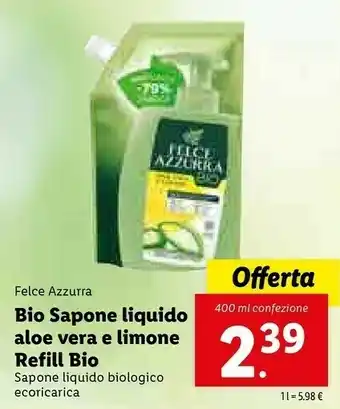 Lidl Vera Felce Azzura Bio Sapone Liquido Aloe E Limone Refill Bio offerta