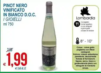 MD Discount I Gioielli Pinot Nero Vinificato In Bianco Doc offerta