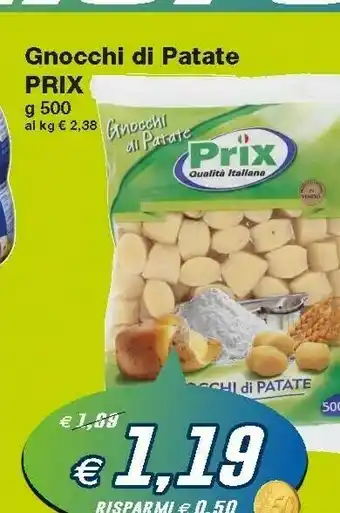 Prix Quality Prix Gnocchi Di Patate offerta
