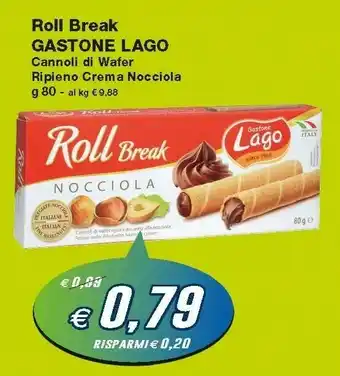 Prix Quality Gastone Lago - Roll Break Nocciola 80 G(ml) offerta