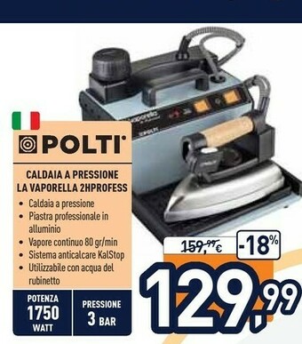 Unieuro Polti Caldaia A Pressione La Vaporella 2HPROFESS offerta