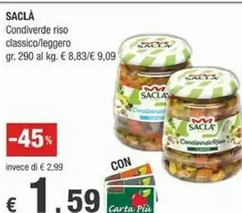Crai Saclà Sacla Condiverde Riso Classico offerta