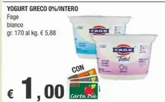 Crai Fage Yogurt Greco 0%/intero offerta