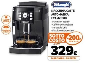 Expert DeLonghi Macchina Caffè Automatica ECAM21110B offerta