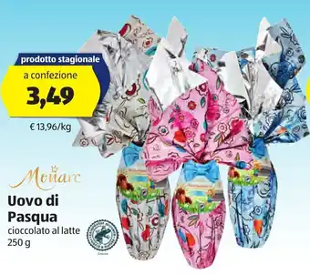 ALDI Monarc Uovo di Pasqua cioccolato al latte 250 g offerta