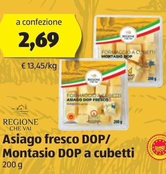 ALDI Regione Che Vai Asiago fresco DOP/Montasio DOP a cubetti 200 g offerta