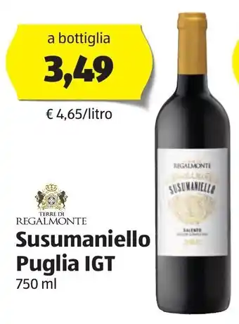 ALDI Terre di Regalmonte Susumaniello Puglia IGT 750 ml offerta