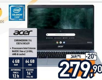 Unieuro Acer Chromebook CB314-1H-C629 35,6 Cm (14") Full HD Intel® Celeron® N 4 GB LPDDR4-SDRAM 64 GB Flash Wi-Fi 5 (802.11ac) Chrome offerta