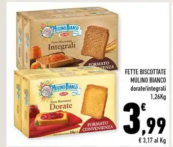 Conad Mulino Bianco Fette Biscottate dorahe /integrali 1,26 Kg offerta