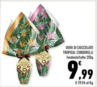 Conad Uovo Di Cioccolato Tropical Condorelli fondente/latte 250 g offerta