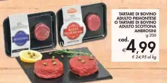 Bennet Tartare di Bovino Adulto Piemontese o Tartare di Bovino Adulto Scottona Ambrosini g 200 offerta