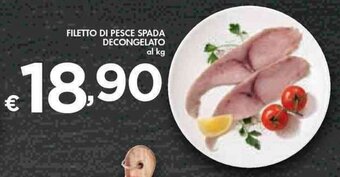Bennet Filetto di Pesce Spada Decongelato offerta