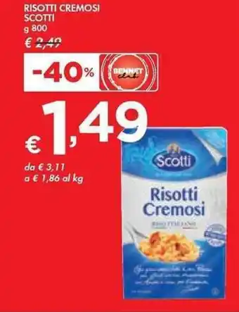Bennet Scotti Risotti Cremosi g 800 offerta