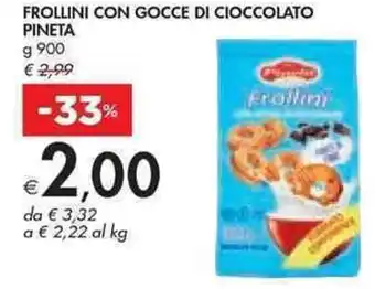 Bennet Pineta Frollini con Gocce di Cioccolato g 900 offerta