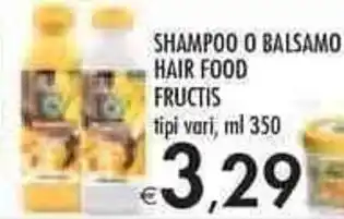 Bennet Fructis Hair Food Shampoo o Balsamo tipi vari ml 350 offerta