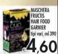 Bennet Garnier Maschera Fructis Hair Food tipi vari ml 390 offerta