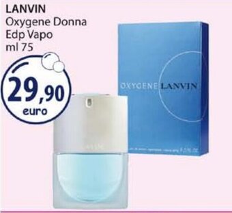 Acqua & Sapone Lanvin Oxygene Donna Edp Vapo ml 75 offerta