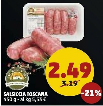 PENNY Salsiccia Toscana 450 G offerta