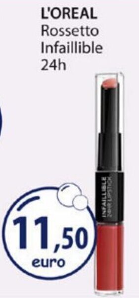 Acqua & Sapone L'Oreal Rossetto infaillible 24h offerta
