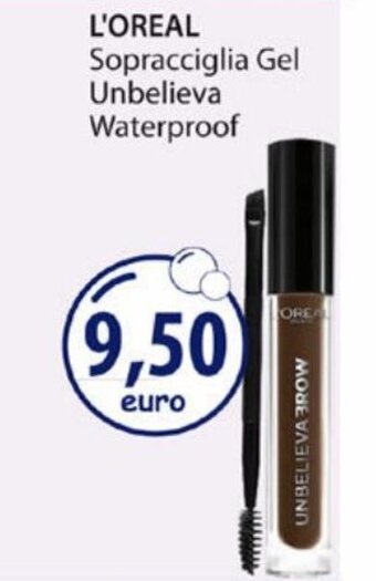 Acqua & Sapone L'Oreal Sopracciglia Gel Unbelieva Waterproof offerta