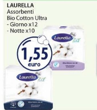 Acqua & Sapone Laurella Assorbenti Bio Cotton Ultra Giorno x12/Notte x10 offerta